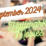 Hallmark Fall Into Love September 2024